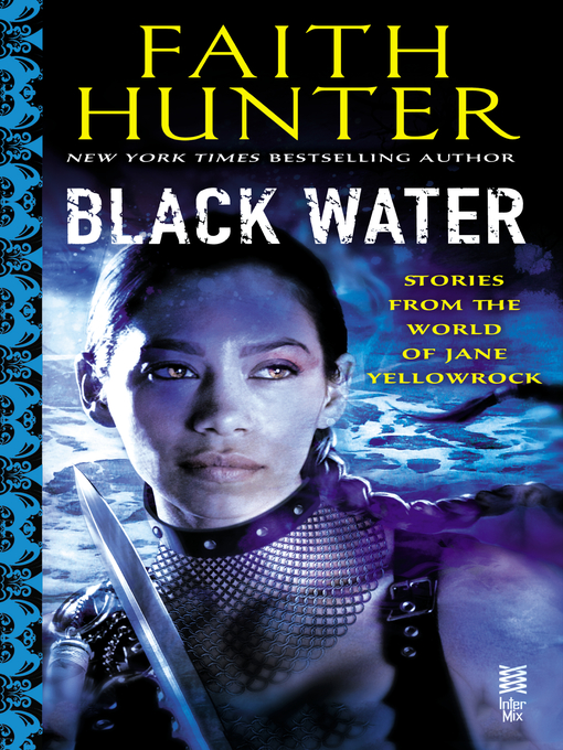 Title details for Black Water by Faith Hunter - Wait list